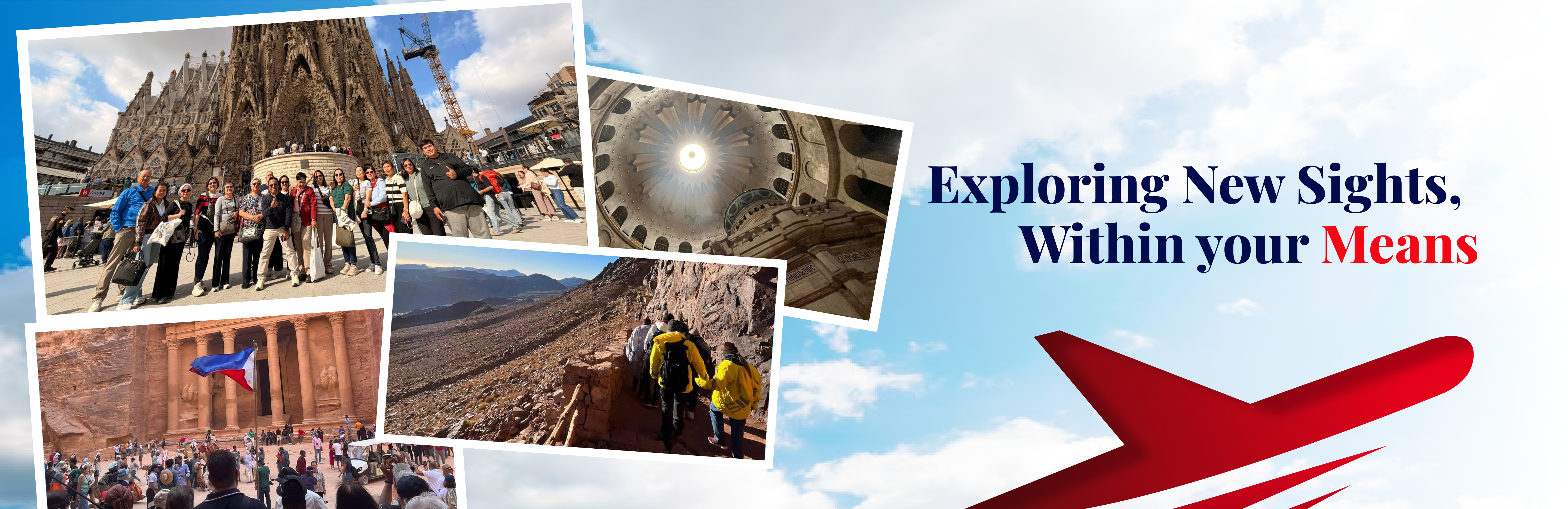 Exploring new sights, within your means